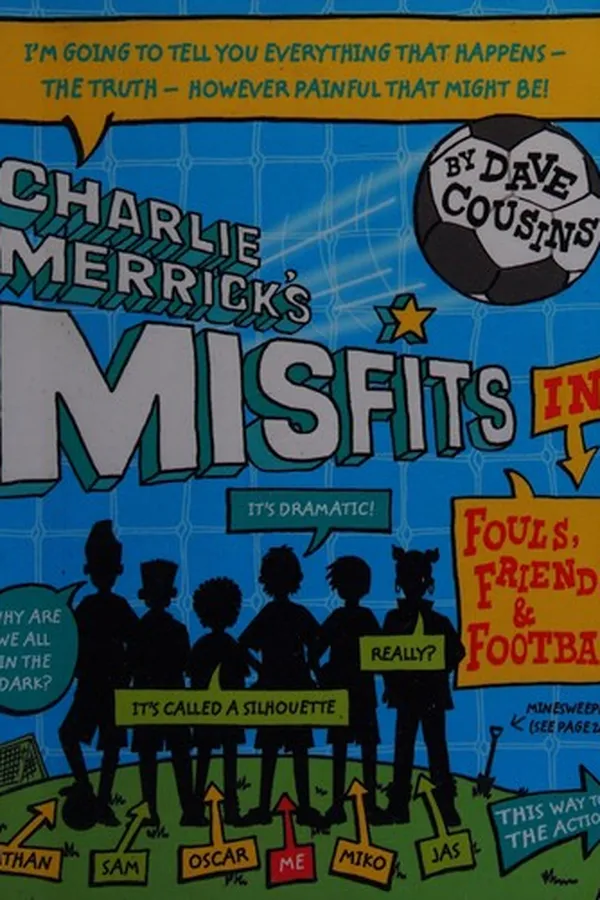 Capa de Charlie Merrick's misfits in fouls, friends, and my world cup