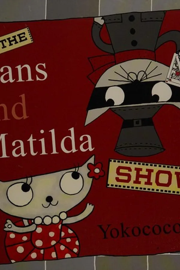 Capa de The Hans and Matilda show