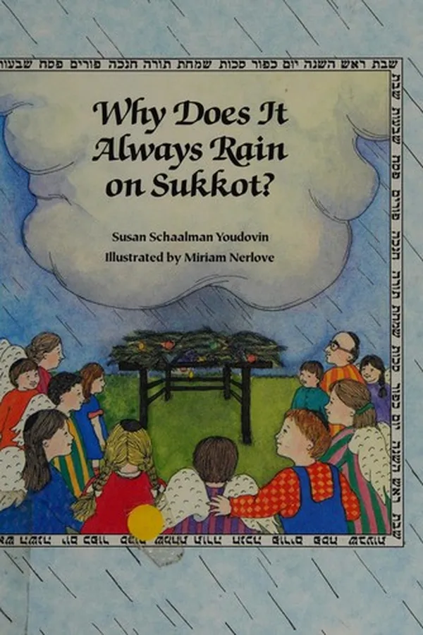 Capa de Why does it always rain on Sukkot?
