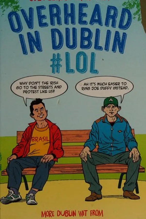 Capa de Overheard in Dublin #LOL