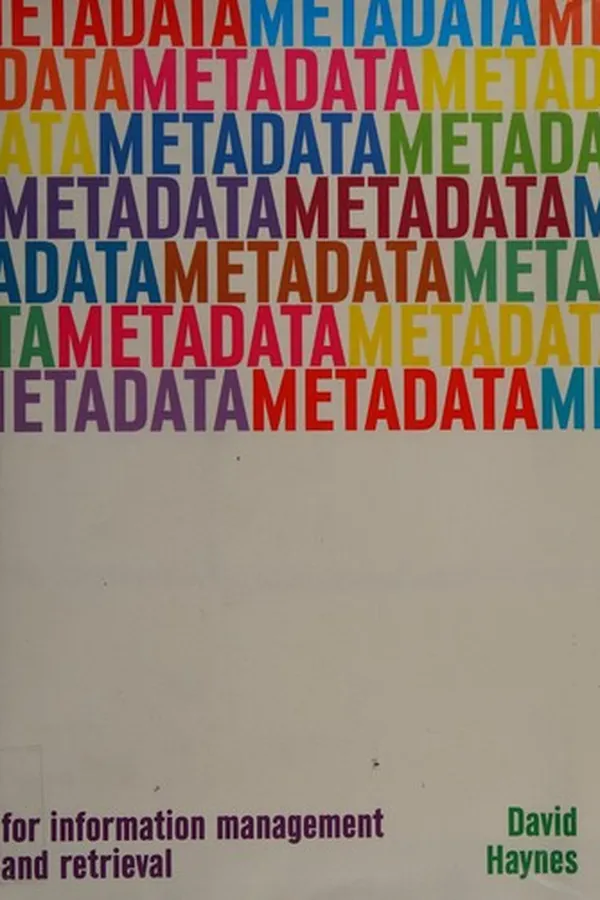 Capa de Metadata for information management and retrieval