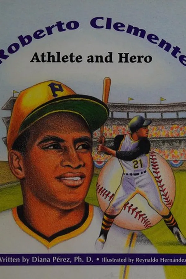 Capa de Roberto Clemente Athlete & Hero