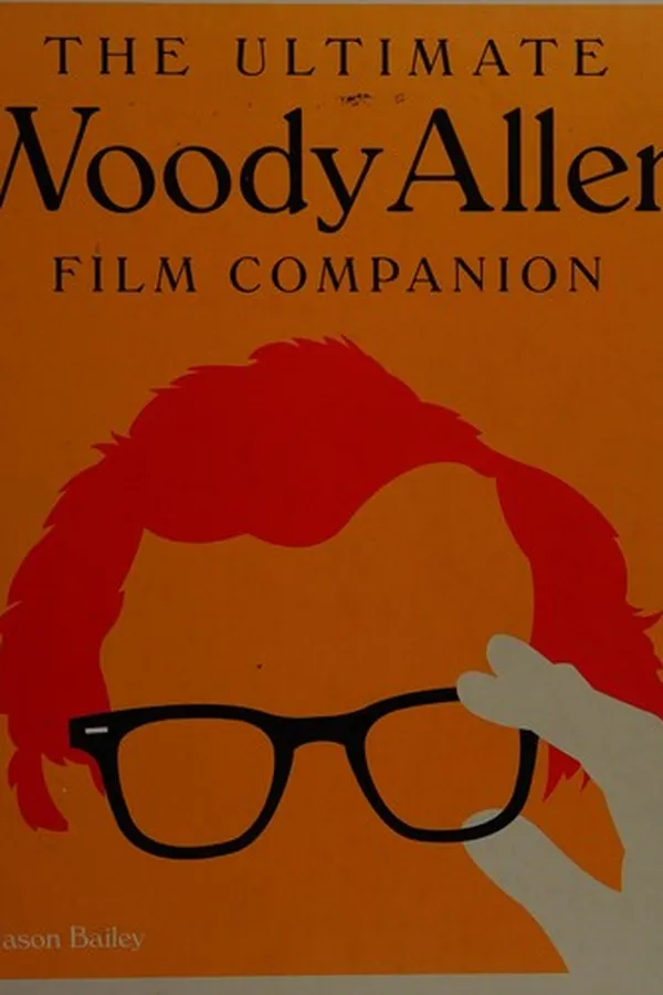 Capa de The ultimate Woody Allen film companion