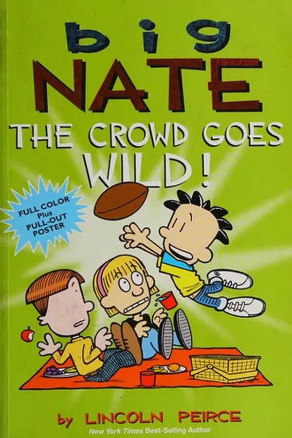 Capa de Big Nate - The Crowd Goes Wild!