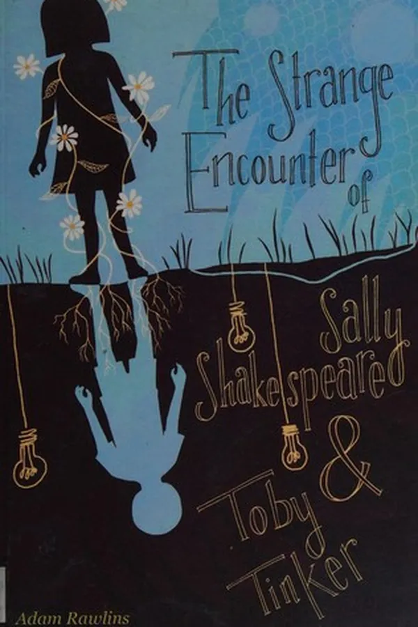 Capa de The strange encounter of Sally Shakespeare and Toby Tinker