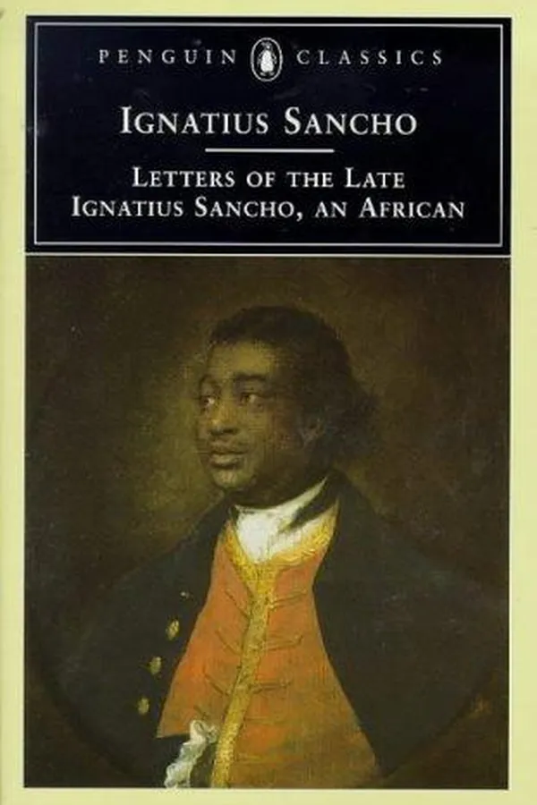 Capa de Letters of the late Ignatius Sancho, an African