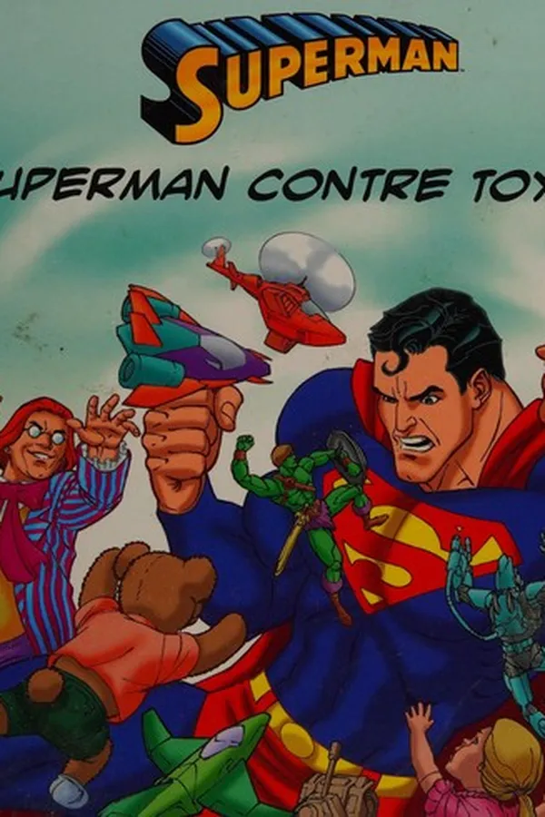 Capa de Superman contre Toyman