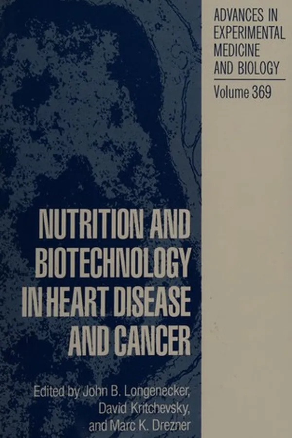 Capa de Nutrition and biotechnology in heart disease and cancer