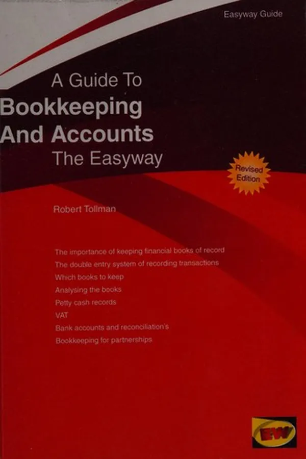 Capa de A guide to bookkeeping and accounts the easyway