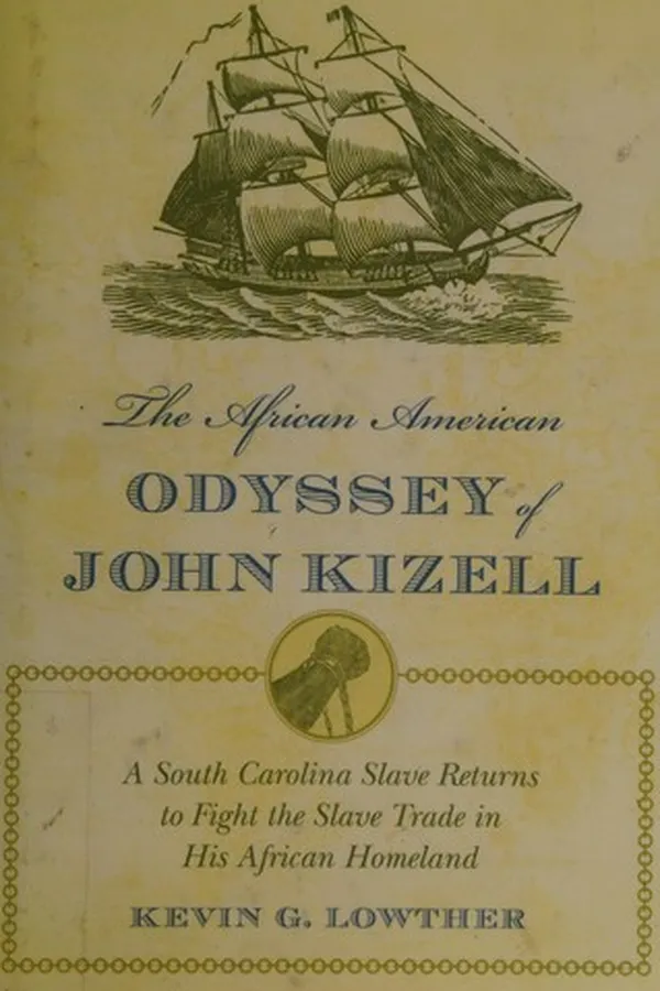 Capa de The African American odyssey of John Kizell