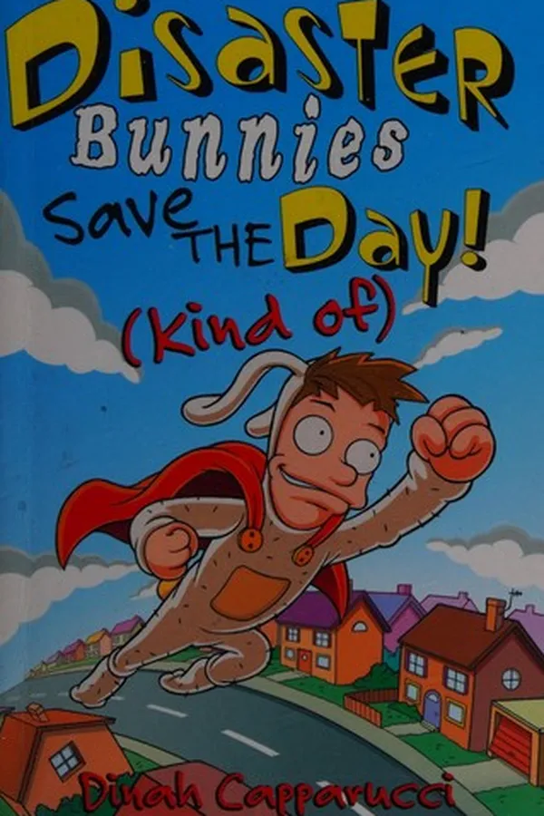 Capa de Disaster bunnies save the day! (kind of)