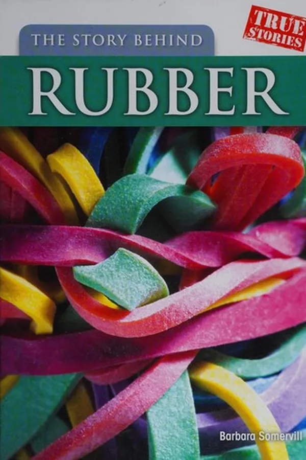 Capa de The story behind rubber