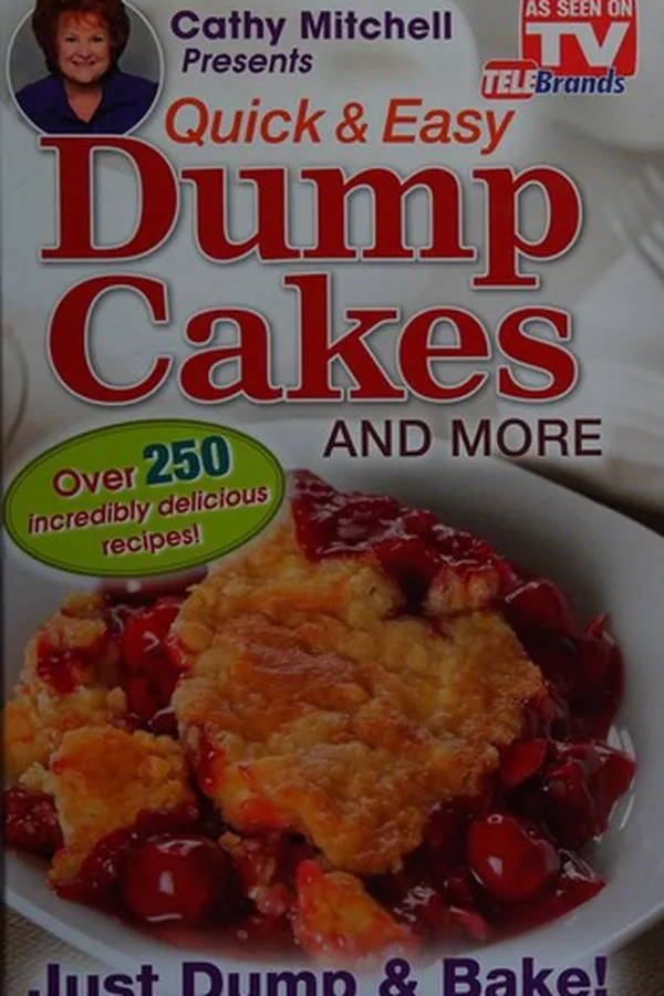 Capa de Quick & easy dump cakes and more