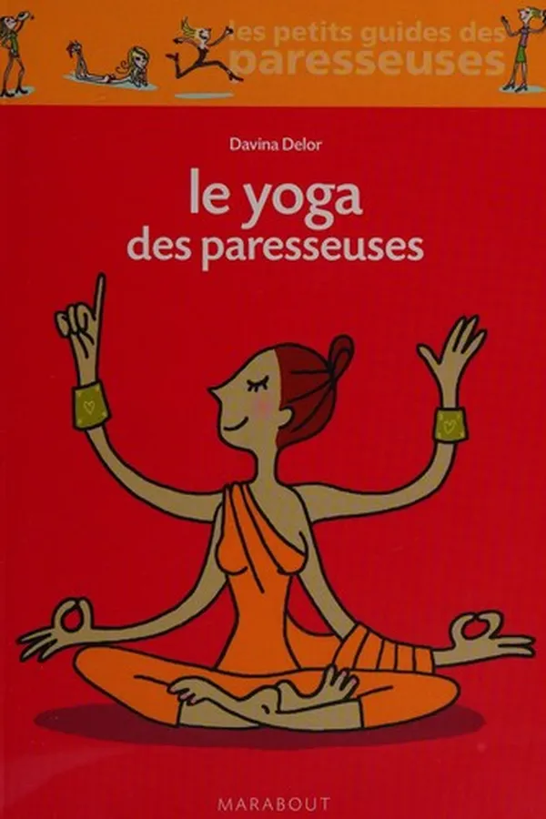 Capa de Le yoga des paresseuses