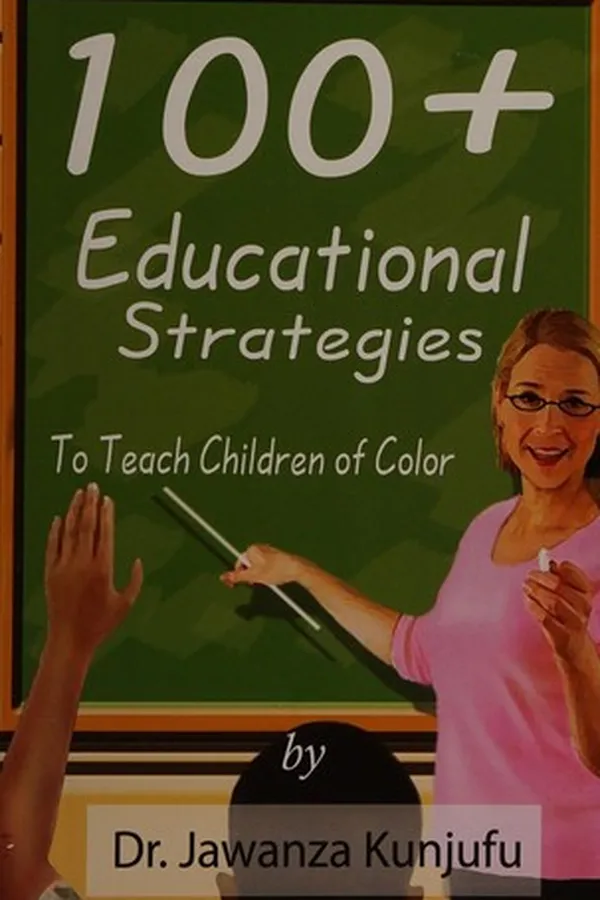 Capa de 100+ Educational Strategies to Teach Children of Color