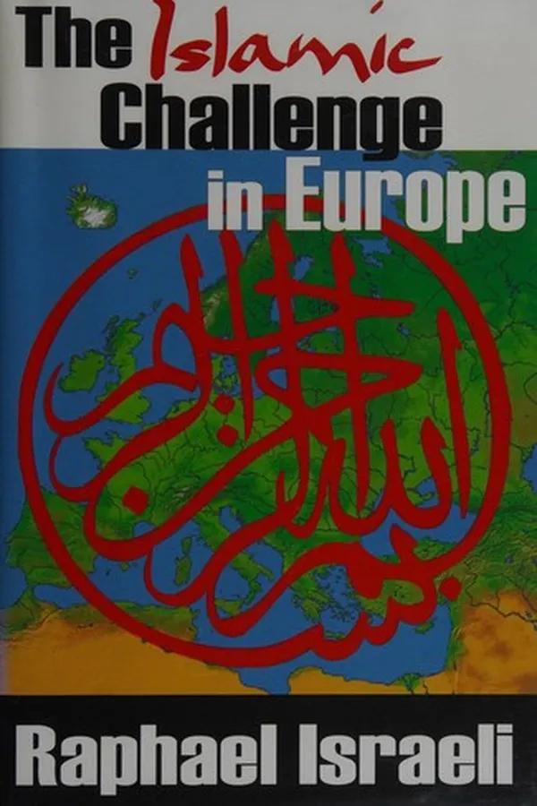 Cover of The Islamic challenge in Europe