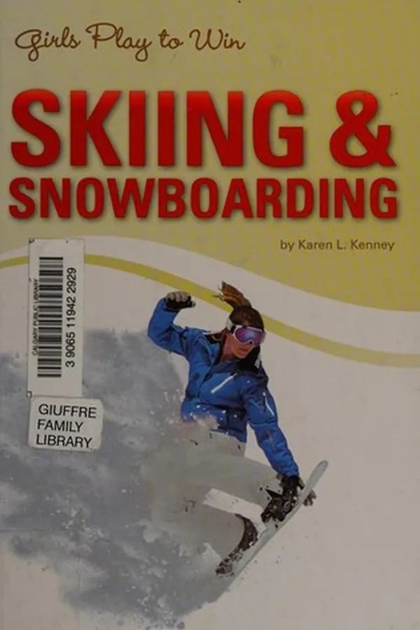 Capa de Girls play to win skiing and snowboarding
