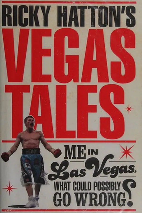 Capa de Ricky Hatton's Vegas tales