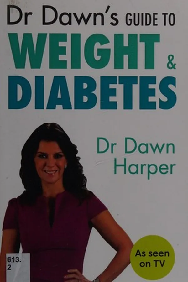 Capa de Dr Dawn's guide to weight & diabetes