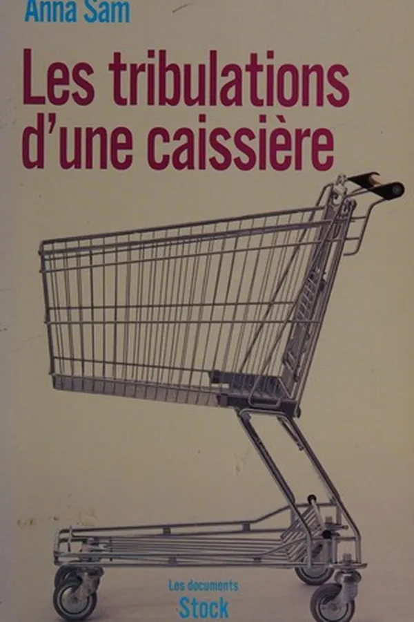 Capa de Les tribulations d'une caissière