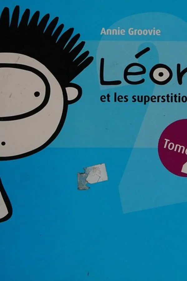 Capa de Léon et les superstitions