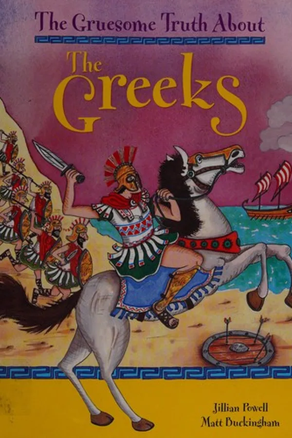 Capa de The gruesome truth about the Greeks