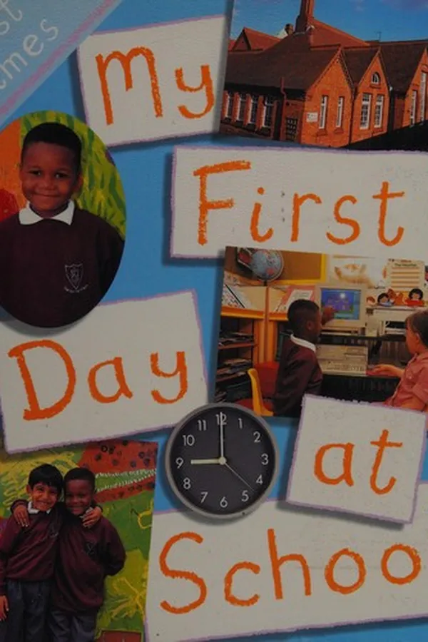 Capa de My first day at school