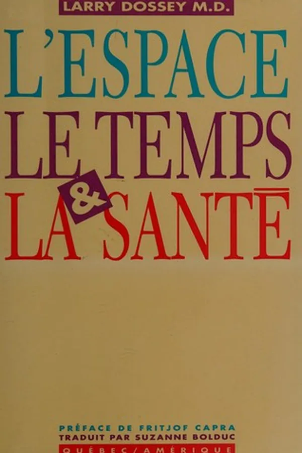 Capa de L'espace, le temps et la santé