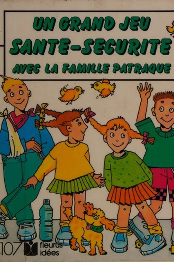 Capa de Un Grand jeu santé-sécurité avec la famille patraque