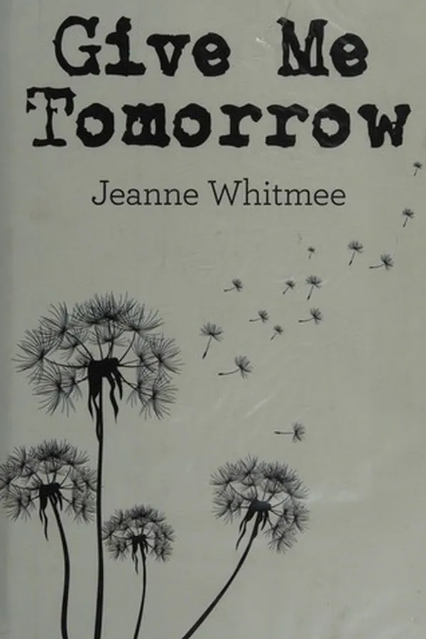 Cover of Give me tomorrow