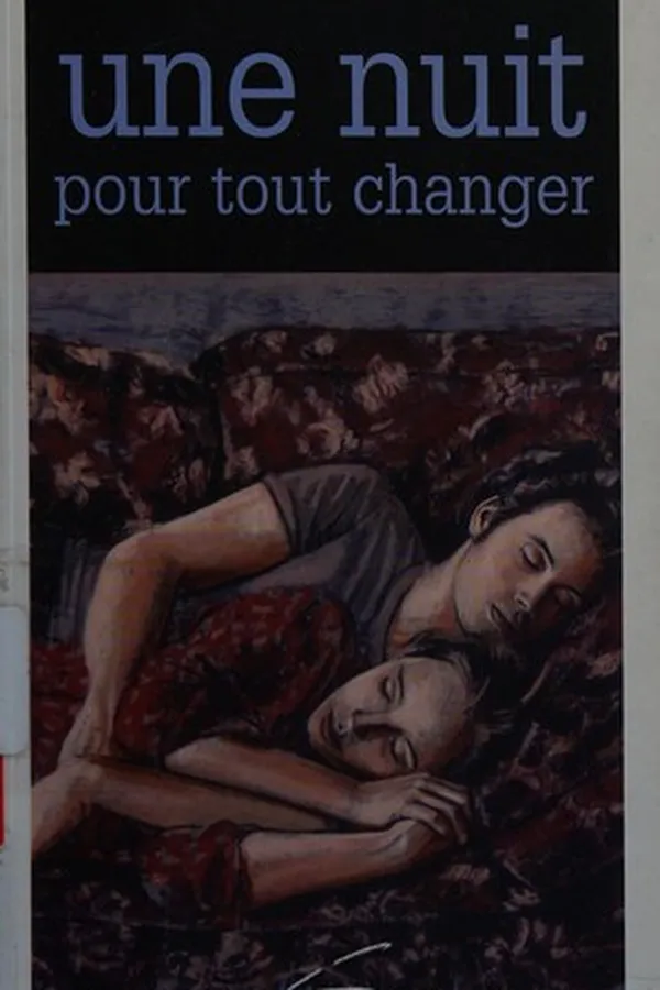 Capa de Une nuit pour tout changer