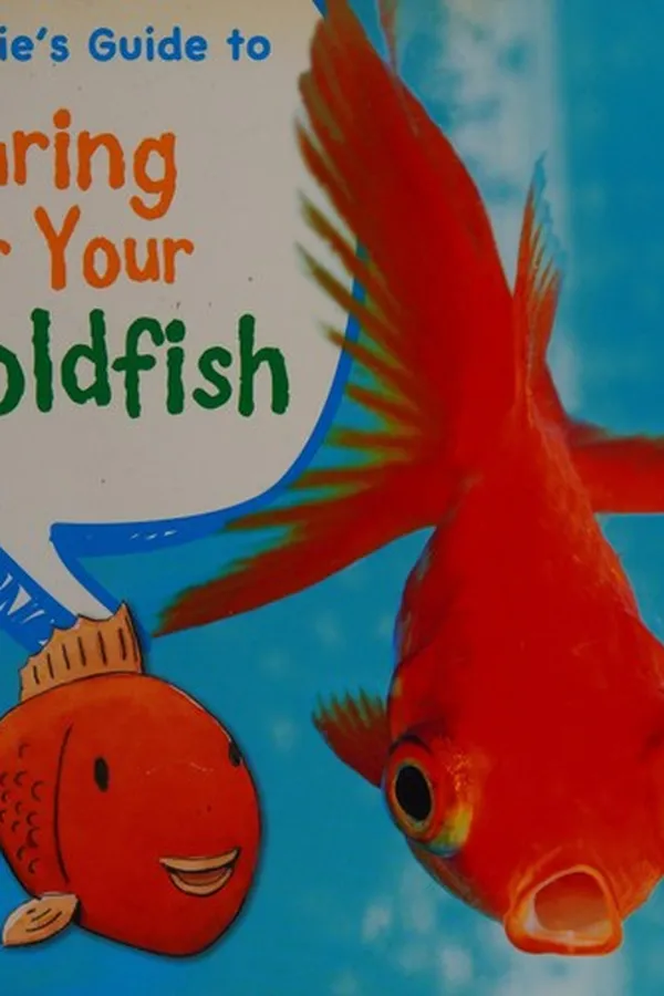 Capa de Goldie's guide to caring for your goldfish