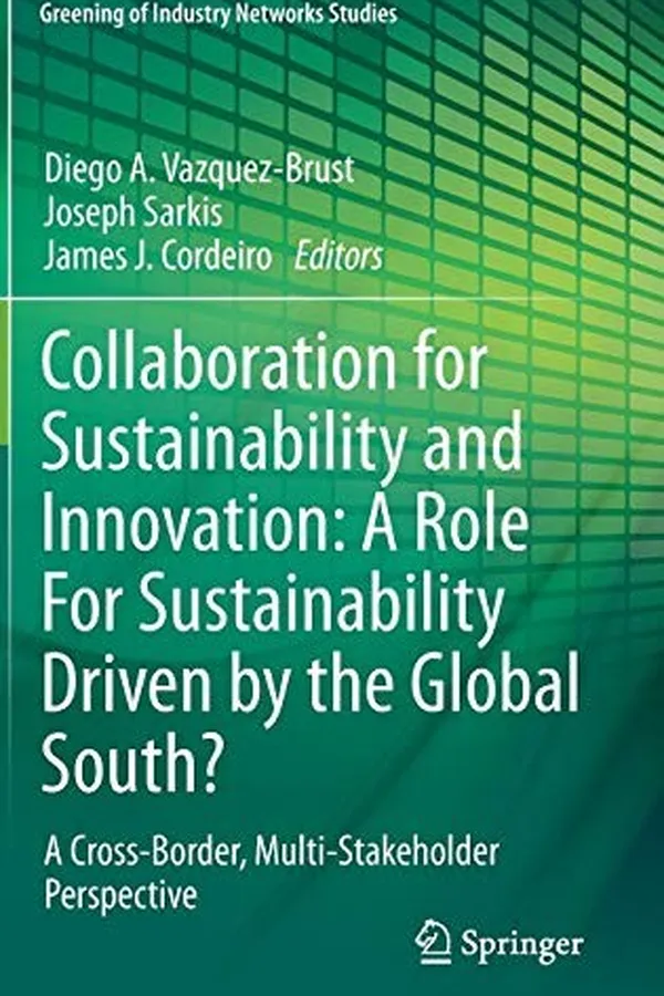 Capa de Collaboration for Sustainability and Innovation : A Role For Sustainability Driven by the Global South?