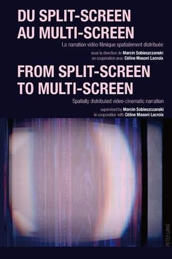 Capa de Du split-screen au multi-screen-- From split-screen to multi-screen