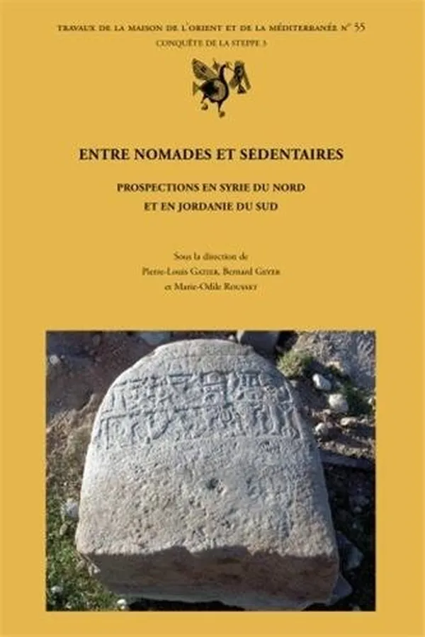 Capa de Entre nomades et sédentaires - prospections en Syrie du Nord et en Jordanie du Sud
