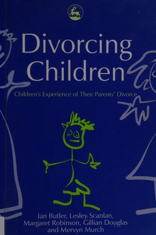 Capa de DIVORCING CHILDREN: CHILDREN'S EXPERIENCE OF THEIR PARENTS' DIVORCE; IAN BUTLER...ET AL