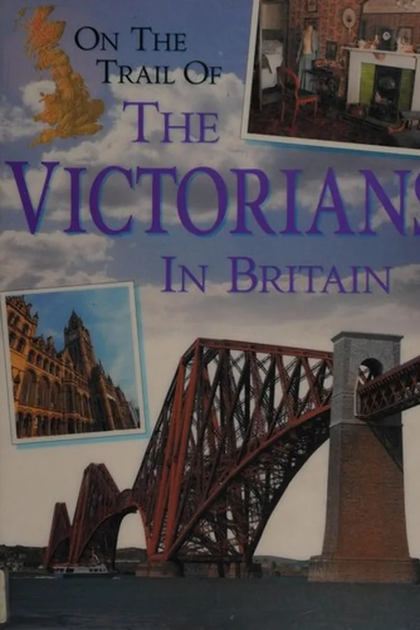 Capa de On the trail of the Victorians in Britain