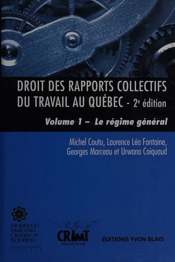 Capa de Droit des rapports collectifs du travail au Québec