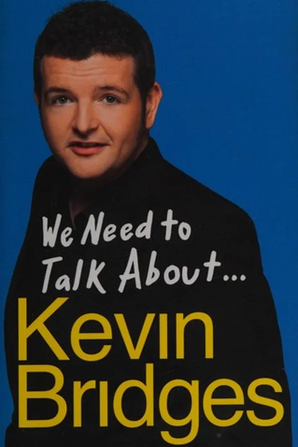 Capa de We Need to Talk about ... Kevin Bridges