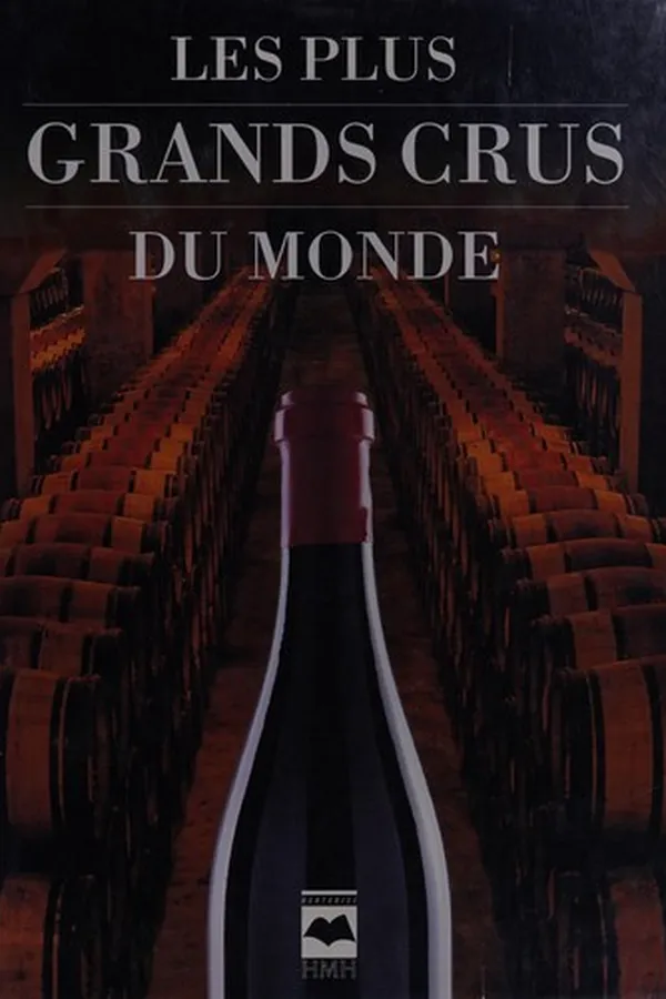 Capa de Les plus grands crus du monde