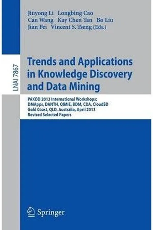 Capa de Trends and Applications in Knowledge Discovery and Data Mining : PAKDD 2013 Workshops