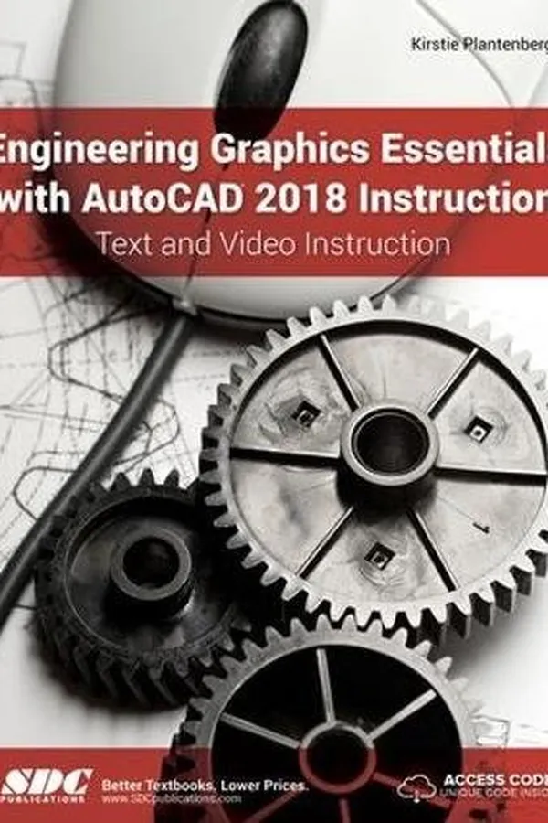 Cover of Engineering Graphics Essentials with AutoCAD 2018 Instruction