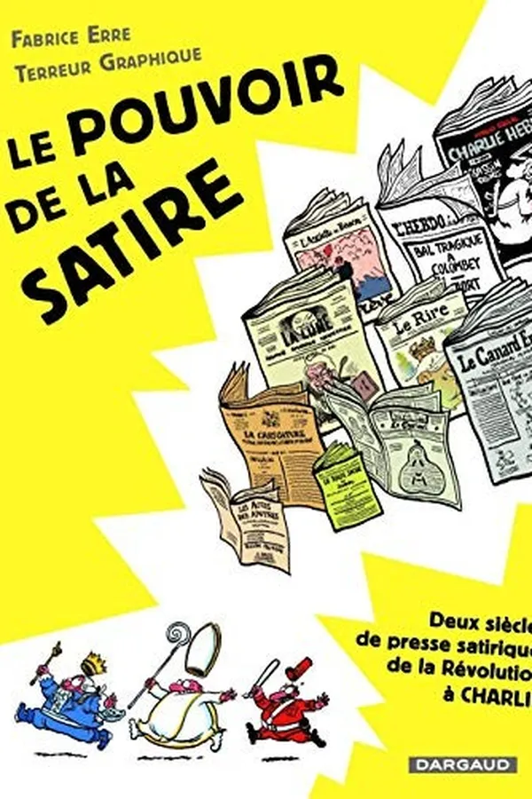 Capa de Le Pouvoir de la satire - Tome 0 - Le Pouvoir de la satire