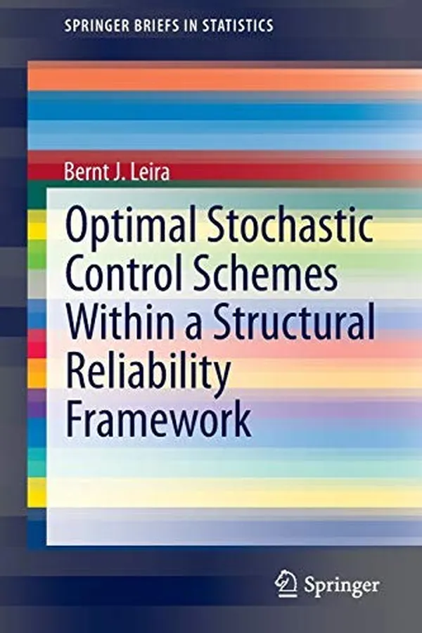 Capa de Optimal Stochastic Control Schemes within a Structural Reliability Framework