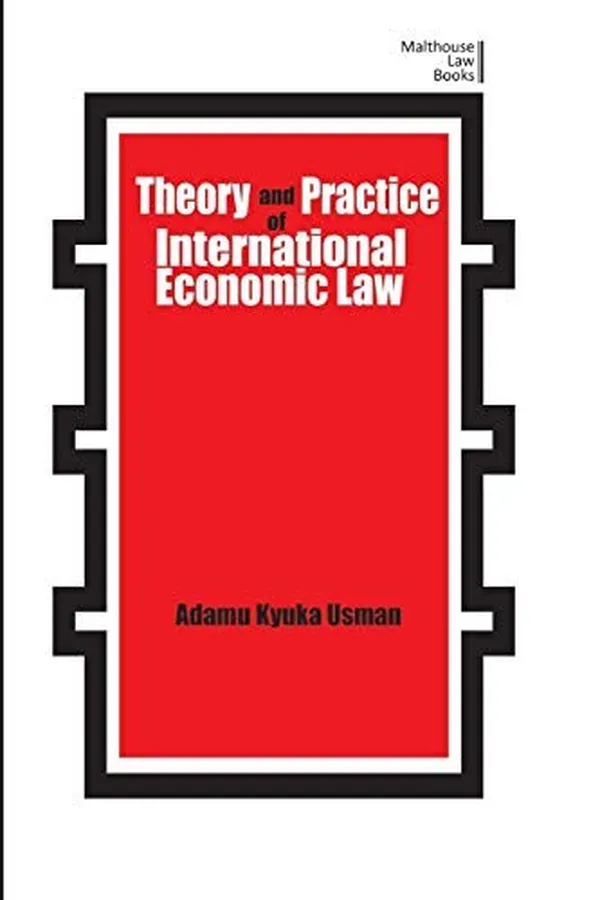 Capa de Theory and Practice of International Economic Law