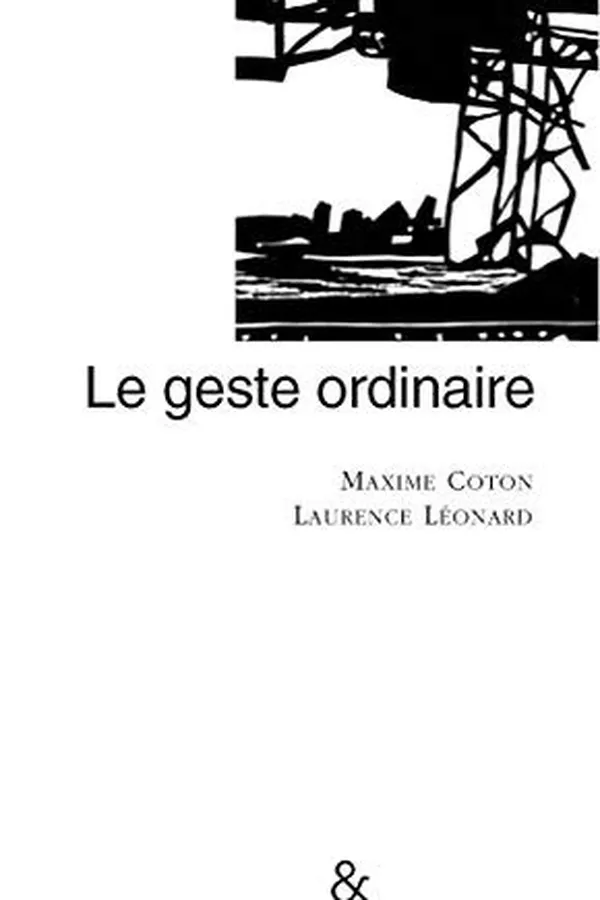 Capa de Le geste ordinaire