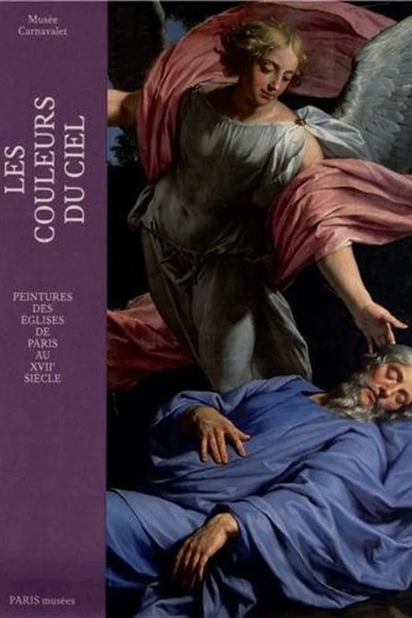 Capa de LES COULEURS DU CIEL - PEINTURES DES EGLISES DE PARIS AU XVIIE SIECLE