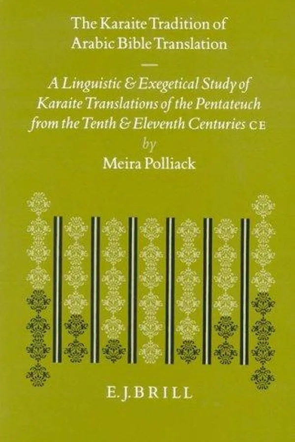 Capa de The Karaite tradition of Arabic Bible translation