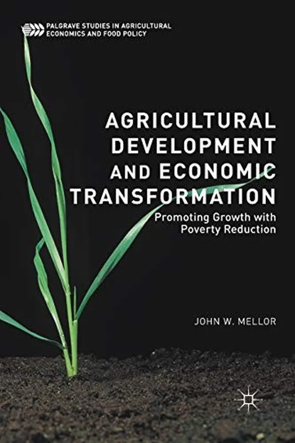 Cover of Agricultural Development and Economic Transformation