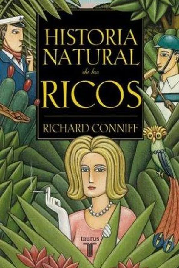 Capa de Historia Natural De Los Ricos/the Natura History of Te Rich